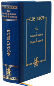 Kurs cudów – pierwsze polskie wydanie książkowe w przekładzie Cezarego Urbańskiego (2006)